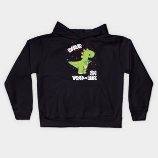 Rawr I'm Two-Rex 2nd Birthday 2 Year Old Dinosaur lover Kids Hoodie